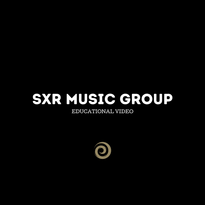 SXR MUSIC GROUP EDUCATIONAL VIDEO