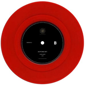 ACHTUNG SKY ROUGE ROUILLE 7” VINYL (45RPM) LIMITED SIGNED EDITION